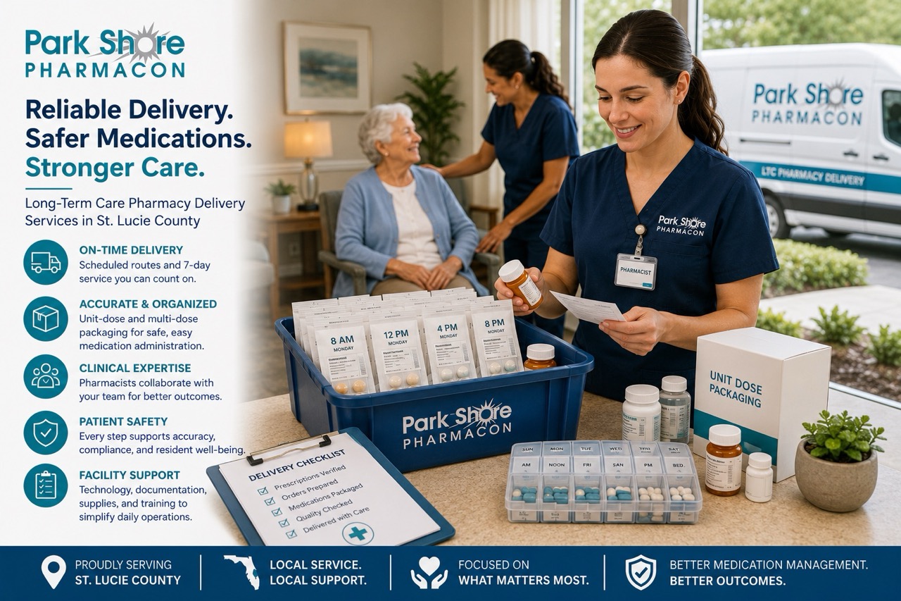Modern St Lucie County LTC Delivery Pharmacy Support